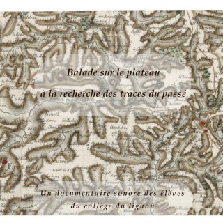 Balade sur le plateau à la recherche des traces du passé