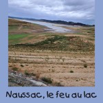 Naussac, le feu au lac