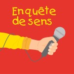 Enquete de sens - Bonheur